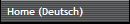 Home (Deutsch)